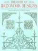 Treasury of Ironwork Designs: 469 Examples from Historical Sources, Carol Belanger Grafton 