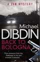 Back to Bologna (Aurelio Zen), Dibdin, Michael 