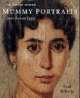 Mummy Portraits from Roman Egypt, Paul Roberts 