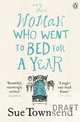 The Woman who Went to Bed for a Year, Сью Таунсенд, Sue Townsend 
