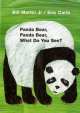 Panda Bear, Panda Bear, What Do You See?, Bill Martin 
