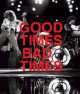 Good Times, Bad Times: Led Zeppelin : A Visual Biography, 