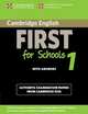 Cambridge English First for Schools 1. Student's Book with Answers: Authentic Examination Papers from Cambridge ESOL, ESOL 