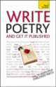 Write Poetry and Get It Published, Matthew Sweeney, John Hartley Williams 