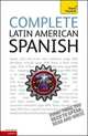 Complete Latin American Spanish (+ Audio CD), Kattan-Ibarra Juan 