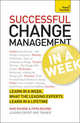 Successful Change Management in a Week, Bourne Mike 