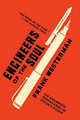 Engineers of the Soul: The Grandiose Propaganda of Stalin's Russia, Westerman, Frank 