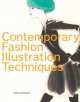 Contemporary Fashion Illustration Techniques, 