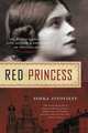Red Princess: A Revolutionary Life, Zinovieff, Sofka 