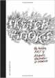 Sketchbooks: The Hidden Art of Designers, Illustrators & Creatives, Richard Brereton 
