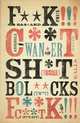 Filthy English: The How, Why, When and What of Everyday Swearing, Silverton Peter 