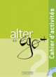 Alter ego+ 2 A2: Cahier d'activites (+ Audio CD), Berthet Annie, Hugot Catherine, Sampsonis Beatrix 
