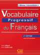 Vocabulaire Progressif Du Francais. Intermediaire (+ CD), Claire Miquel, Anne Goliot-Lete 
