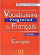 Vocabulaire Progressif Du Francais - Nouvelle Edition: Corriges, Anne Goliot-Lete 