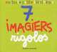 7 imagiers rigolos, 