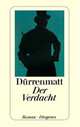 Der Verdacht / Подозрение, Фридрих Дюрренматт 