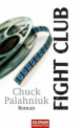 Fight Club, Chuck Palahniuk 