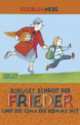 "Schule!", schreit der Frieder, Gudrun Mebs 