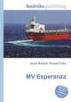 MV Esperanza, Jesse Russell,Ronald Cohn 