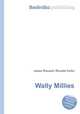 Wally Millies, Jesse Russell,Ronald Cohn 