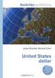 United States dollar, Jesse Russell,Ronald Cohn 