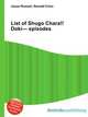 List of Shugo Chara!! Doki— episodes, Jesse Russell,Ronald Cohn 