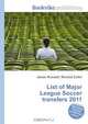 List of Major League Soccer transfers 2011, Jesse Russell,Ronald Cohn 
