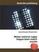 Wales national rugby league team match results, Jesse Russell,Ronald Cohn 