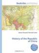 History of the Republic of China, Jesse Russell,Ronald Cohn 