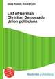 List of German Christian Democratic Union politicians, Jesse Russell,Ronald Cohn 