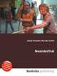 Neanderthal, Jesse Russell,Ronald Cohn 