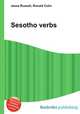 Sesotho verbs, Jesse Russell,Ronald Cohn 