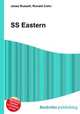 SS Eastern, Jesse Russell,Ronald Cohn 