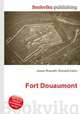 Fort Douaumont, Jesse Russell,Ronald Cohn 