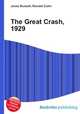 The Great Crash, 1929, Jesse Russell,Ronald Cohn 