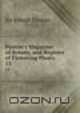Paxton's Magazine of Botany, and Register of Flowering Plants, Sir Joseph Paxton 