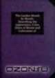 The Garden Month by Month: Describing the Appearance, Color, Dates of Bloom and Cultivation of ., Mabel Sedgwick 