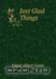 Just Glad Things, Edgar Albert Guest 