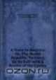 A Voice to America: Or, The Model Republic, Its Glory, Or Its Fall: with a Review of the Causes ., Thomas Bangs Thorpe 