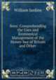 Bees: Comprehending the Uses and Economical Management of the Honey-bee of Britain and Other ., Jardine William 