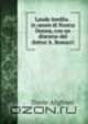 Laude inedita . in onore di Nostra Donna, con un discorso del dottor A. Bonucci, Dante Alighieri 
