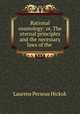 Rational cosmology: or, The eternal principles and the necessary laws of the ., Laurens Perseus Hickok 