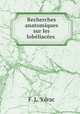 Recherches anatomiques sur les lobliaces ., F. L. Ydrac 
