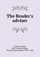 The Reader`s adviser, Graham, Bessie, 1883- comp,Hoffman, Hester Rosalyn Jacoby, 1895- comp 
