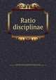 Ratio disciplinae, Congregational churches in Massachusetts. Reforming Synod, Boston, 1679-1680. A confession of faith. 1829,Congregational churches in Massachusetts. Boston synod, 1680 