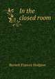 In the closed room, Burnett Frances Hodgson 