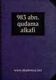 983 abn.qudama alkafi, www.akademya.net 