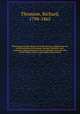 Illustrations of the history of Great Britain: an historical viel of the manners and customs, dresses, literature, arts, commerce, and government of Great Britain; from the time of the Saxons, down to the eighteenth century. 2, Thomson, Richard, 1794-1865 