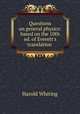Questions on general physics: based on the 10th ed. of Everett`s translation ., Harold Whiting 