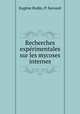 Recherches exprimentales sur les mycoses internes, 